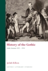 Image for History of the Gothic. 1825-1914 Gothic Literature