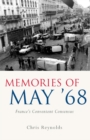 Image for Memories of May &#39;68: France&#39;s convenient consensus