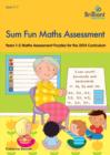 Image for Sum Fun Maths Assessment for 5-7 year olds : Years 1-2 Maths Assessment Puzzles for the 2014 Curriculum
