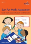 Image for Sum Fun Maths Assessment for 7-9 year olds : Years 3-4 Maths Assessment Puzzles for the 2014 Curriculum