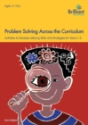 Image for Problem Solving Across the Curriculum, 5-7 Year Olds