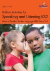 Image for Brilliant Activities for Speaking and Listening KS2
