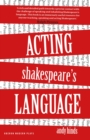 Image for Acting Shakespeare&#39;s Language