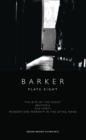 Image for Barker: Plays Eight