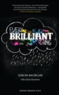 Every Brilliant Thing - Macmillan, Duncan