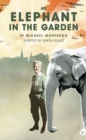 Image for An Elephant in the Garden