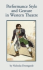Image for Performance style and gesture in Western theatre