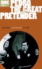 Image for Pedro, the Great Pretender: a play