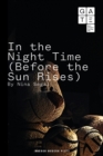 Image for In the Night Time (Before the Sun Rises)