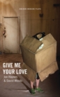 Image for Give Me Your Love