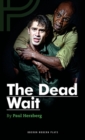 Image for The dead wait