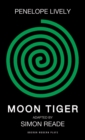 Image for Moon tiger, or, The life &amp; times of Claudia H.: a history of the world
