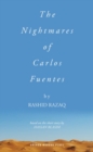 Image for The Nightmares of Carlos Fuentes