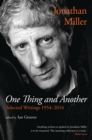 Image for Jonathan Miller  : one thing and another