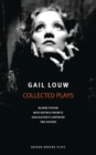 Image for Gail Louw: Collected Plays