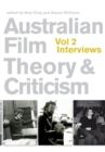 Image for Australian film theory and criticismVolume 2,: Interviews
