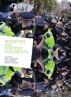 Image for Mediation and protest movements