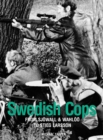 Image for Swedish cops: from Sjowall &amp; Wahloo to Stieg Larsson