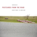 Image for Postcards from the road: Robert Frank&#39;s &#39;The Americans&#39; : 48419