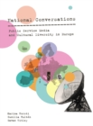 Image for National conversations: public service media and cultural diversity in Europe
