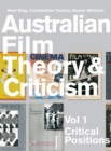 Image for Australian film theory and criticism.: (Critical positions) : Volume 1,