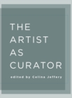 Image for The artist as curator
