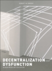 Image for Dysfunction and decentralization in new media art and education
