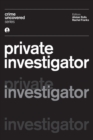 Image for Crime Uncovered: Private Investigator