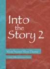 Image for Into the story 2: More stories! More drama!