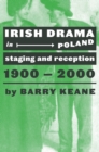 Image for Irish drama in Poland  : staging and reception, 1900-2000