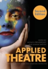 Image for Applied theatre  : international case studies and challenges for practice