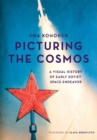 Image for Picturing the Cosmos