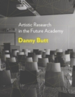 Image for Artistic research in the future academy