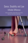 Image for Dance, disability and law  : invisible difference