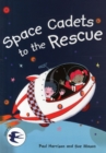 Image for Space Cadets to the Rescue