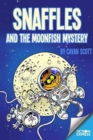 Image for Snaffles and the Moonfish Mystery