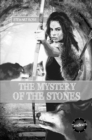 Image for The mystery of the stones