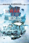 Image for Express Classics: The War of the Worlds