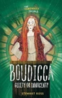 Image for Boudicca  : guilty or innocent?