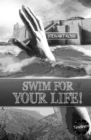 Image for Swim for your life