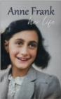 Image for Anne Frank  : her life
