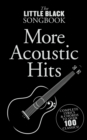 Image for Little Black Songbook of More Acoustic Hits.