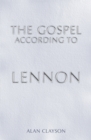 Image for The gospel according to Lennon