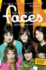 Image for Had me a real good time: The Faces : before, during and after