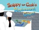 Image for Snippy The Crab&#39;s Restaurant Caper