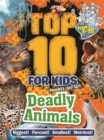 Image for Top 10 for Kids: Deadly Animals