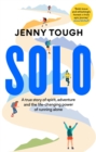 Image for Solo  : what running across mountains taught me about life