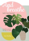 Image for And Breathe : A journal for self-care