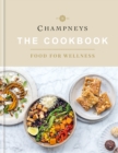 Image for Champneys: The Cookbook