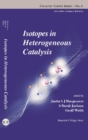 Image for Isotopes In Heterogeneous Catalysis